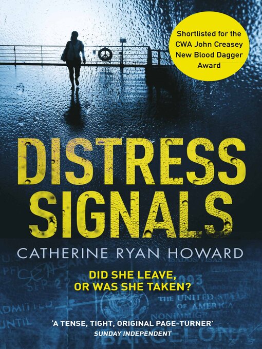 Title details for Distress Signals by Catherine Ryan Howard - Available